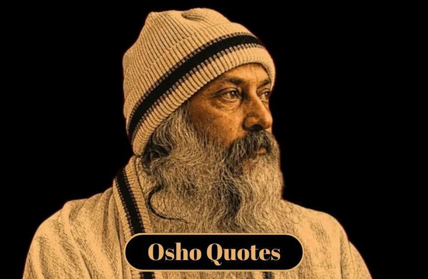 Osho Quotes
